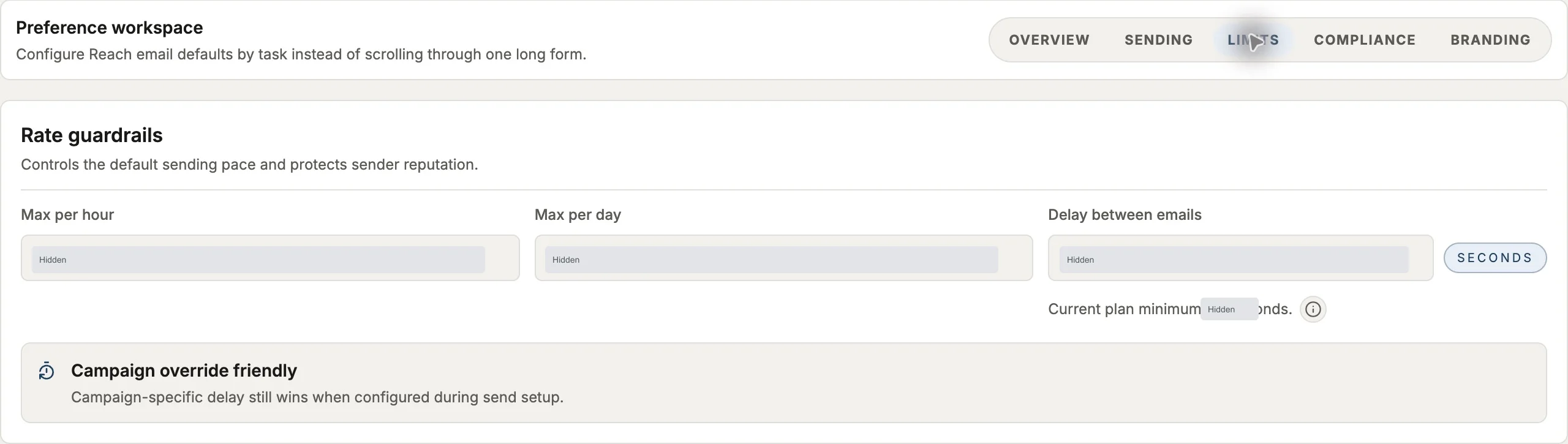 Reach Limits tab with hourly, daily and email delay controls