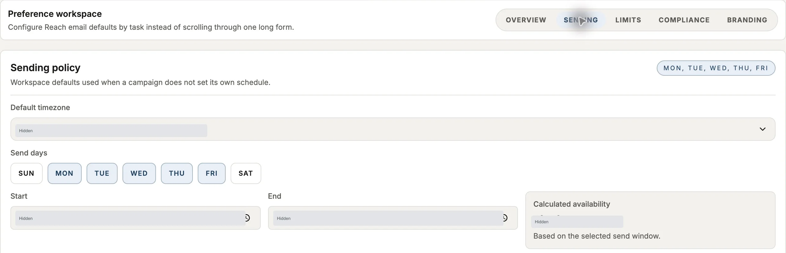 Reach Sending tab showing timezone, send days and start and end controls